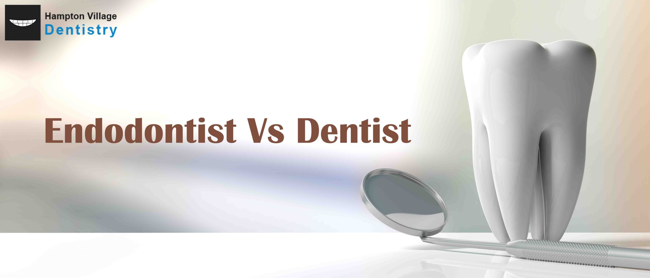 Endodontist vs Dentist